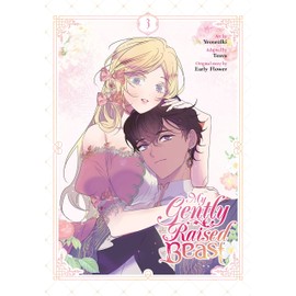 My Gently Raised Beast, Vol. 3 (My Gently Raised Beast, 3)