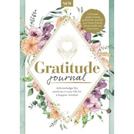 Gratitude Journal: Acknowledge the positives in your life for a happier mindset