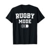Rugby Mode On Funny Rugger Player Gift Coach T-Shirt