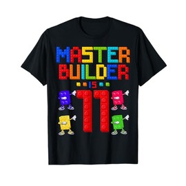 Master Builder is 11 Yrs Old Building 11th Birthday Boy Girl T-Shirt