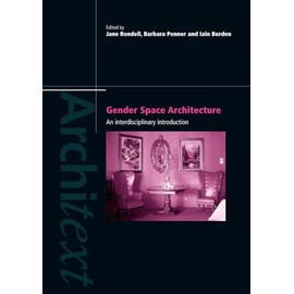 Gender Space Architecture: An Interdisciplinary Introduction