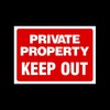 Private Property Keep Out Plastic Sign with 4 Pre-Drilled Holes