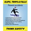 Slips, Trips and Falls, Safety Poster, 22" X 28" Peel