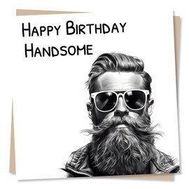 Happy Birthday Handsome - Birthday Card for Men, For Husband From Wife, Boyfriend From Girlfriend - Made in UK