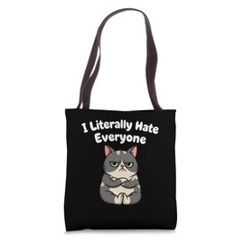 I Literally Hate Everyone Funny Introvert Cat for Men Women Tote Bag