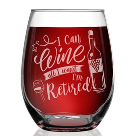 Shop4Ever I Can Wine All I Want I'm Retired Bottle Laser Engraved Stemless Wine Glass Funny Retirement Glass Gift