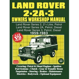 Land Rover 2 - 2A - 3 Owners Workshop Manual 1959-1983