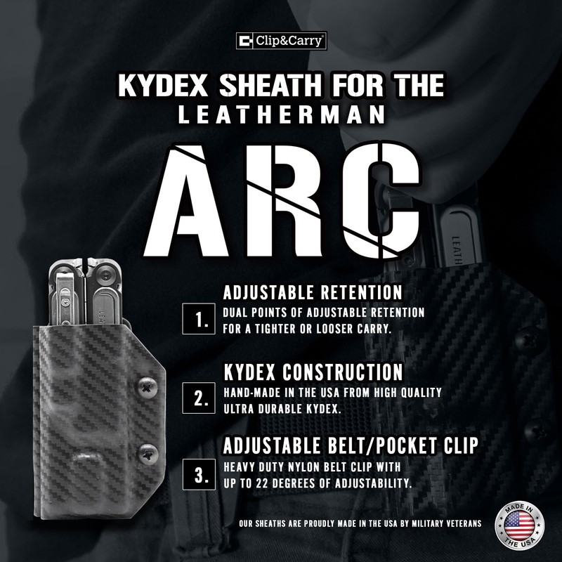 Clip & Carry Kydex Multitool Sheath for the LEATHERMAN Arc