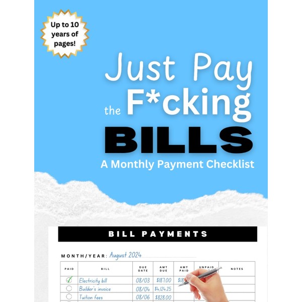Just Pay the F*cking Bills: Monthly Bill Payment Checklist &