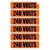 240 Volts Voltage & Conduit Markers | Stickers | Decals | Labels Electrical 6x