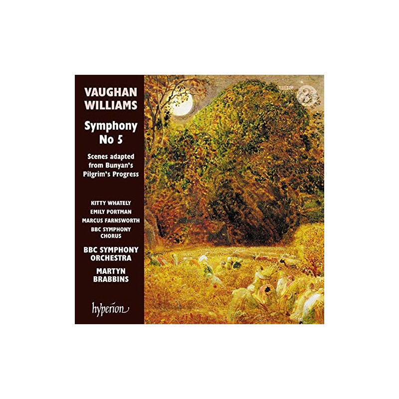 Vaughan Williams: Symphony No 5 & Scenes adapted from Bunyan's
