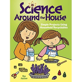 Science Around the House