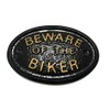 Artisan Beware Of The Biker Wall/Gate Sign In Black With