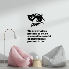 Wall Decal Inspirational Quotes We are What we Pretend to be... Motivational Quotes for Girls and Women - Suitable for Decorating Beauty Salon, Women's Hair Salon, Makeup Salon