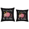 Its A Good Day To Crochet Mom Funny Crochet Lovers