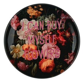 Gift Company [SA2025/07] Love Trays Large I Can Buy Myself Flowers Round Decorative Tray, Multi-Colour
