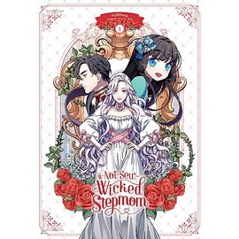 Not-Sew-Wicked Stepmom, Vol. 1 (Not-Sew-Wicked Stepmom, 1)