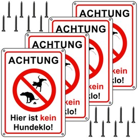 Sign "Hier ist kein Hundeklo!" 4 pieces 18 x 25 cm aluminium sign prohibition dog toilet no dog toilet dog prohibition signs with screws UV protection waterproof and weather-resistant