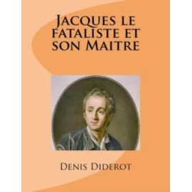 Jacques Le Fataliste Et Son Maitre