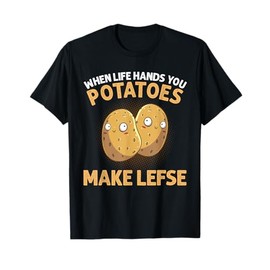 Cool Lefse For Men Women Potato Flatbread Baking Pastry Food T-Shirt