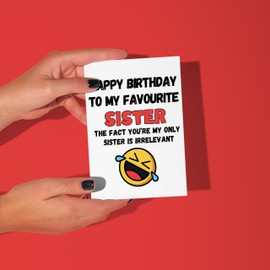 LimaLima Sister Birthday Card Funny Younger Older Adult For My Favourite Best