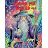 Color Me Baked Vol 9: Stoners Coloring Book