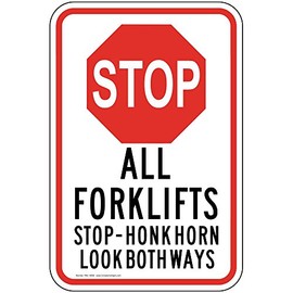 ComplianceSigns.com Reflective Stop All Forklifts Stop - Honk Horn Look Both Ways Label Decal with Symbol, 18x12 in. Vinyl for Machinery