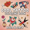 Cool Tattoo Coloring Book: Bold & Easy
