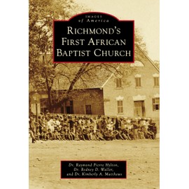 Richmond's First African Baptist Church (Images of America)