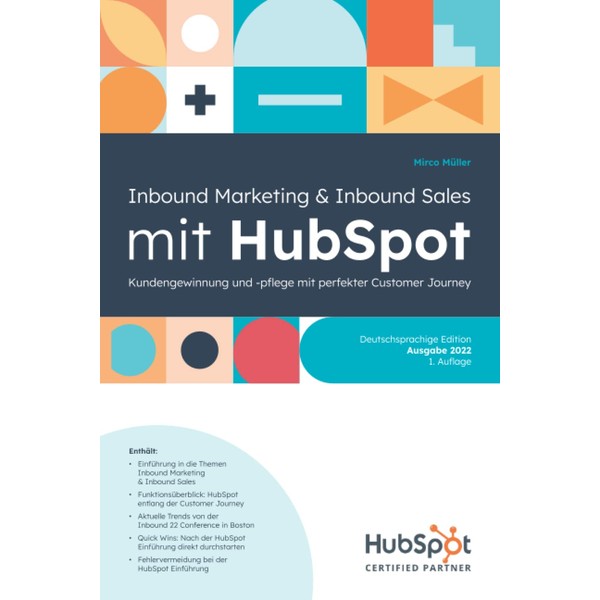 Inbound Marketing & Inbound Sales mit HubSpot: Kundengewinnung und -pflege