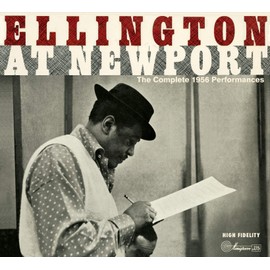 Complete Newport 1956 Performances + 6 Bonus Tracks!