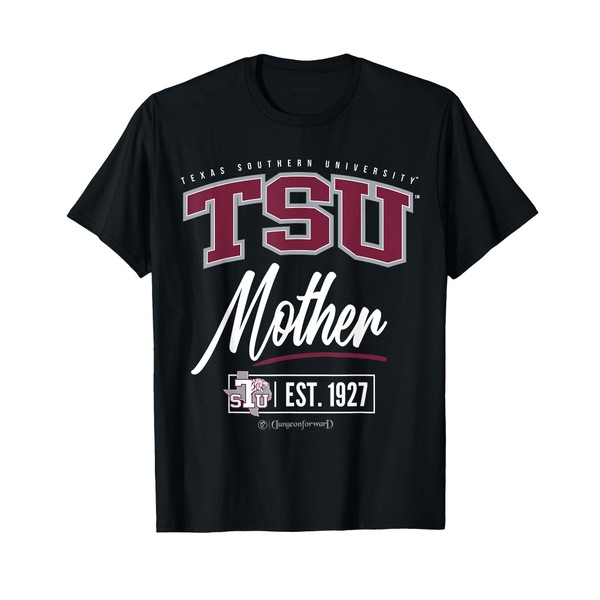 Texas Southern University - TSU-HOU HBCU Mother T-Shirt