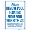 Please Remove Pool Floaties from Pool When Not in Use