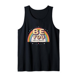 80s Retro Rainbow Be You They'll Adjust Pride Art Tank Top