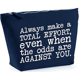 Hippowarehouse Always Make A Total Effort, Even When The Odds Are Against You printed make up cosmetic wash bag 18x19x9cm