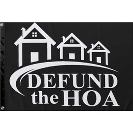 Masquita DEFUND THE HOA Flags 4x6FT Indoor Outdoor Vivid Color Double-Stitched Edges and Flags with Two Brass Grommets. (4x6ft)