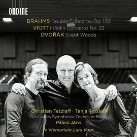 Johannes Brahms: Double Concerto, Op. 102; Giovanni Battista Viotti: Violin Concerto No. 22; Antonin Dvorak: Silent Woods