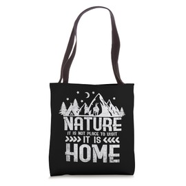 Funny Nature Lover Outdoor Adventure Fan Tee Tote Bag