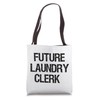 Future Laundry Clerk Tote Bag
