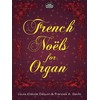 French Noels for Organ. (Dover Music for Organ)