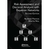 Risk Assessment and Decision Analysis with Bayesian Networks