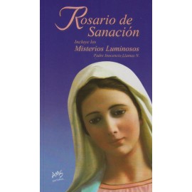 ROSARIO DE SANACION - PADRE INOCENCIO LLAMAS