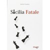 Sicilia fatale (L' agave)