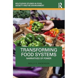 Transforming Food Systems: Narratives of Power