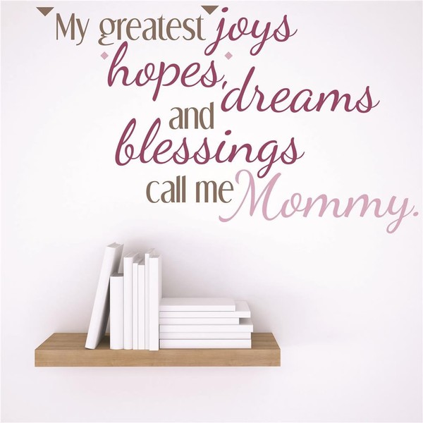 Design With Vinyl Wall Decal My Greatest Joys Hopes, Dreams