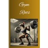 Gym Rats: Fun Gift Notebook Journal for Family and Friends