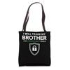 I Will Trade My Brother For Cyber Security Tools Tote