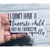Five Acre Creations Funny Sticker | I Don't Have A