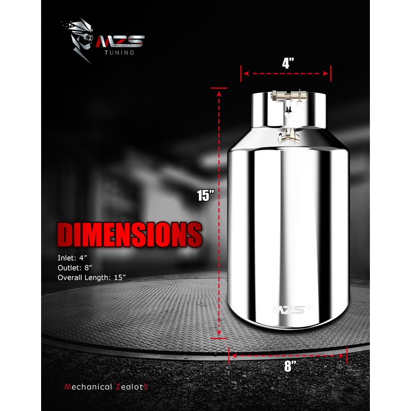 MZS Exhaust Tips, Stainless Steel 4" Inlet 8" Outlet 15"