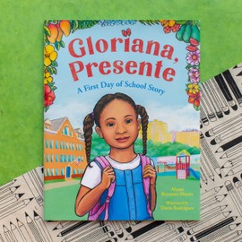 Gloriana, Presente: A First Day of School Story